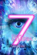 7 from Etheria 7 from Etheria