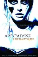 Apocalypse And The Beauty Queen