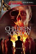 Children of Sorrow Children of Sorrow