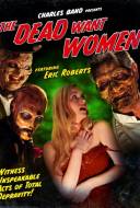 The Dead Want Women