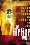 Da Hip Hop Witch Da Hip Hop Witch