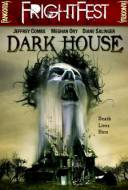 Dark House