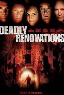 Deadly Renovations