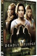 Deadly Pledge - Dark intentions