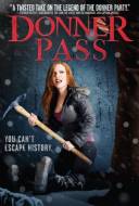 Donner Pass Donner Pass