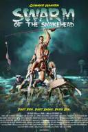 Swarm of the Snakehead Swarm of the Snakehead