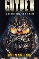 Guyver: La Sentinelle de l'Ombre