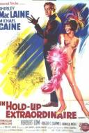 Un Hold-Up Extraordinaire Un Hold-Up Extraordinaire