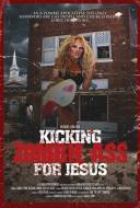 Kicking Zombie Ass for Jesus