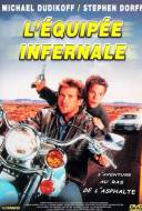 L'Equipée Infernale L'Equipée Infernale