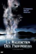 La Malédiction des Profondeurs
