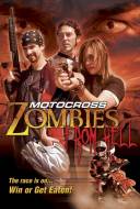 Motocross Zombies from Hell