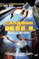 Parkour to Kill