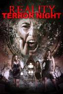 Reality Terror Night Reality Terror Night