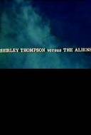 Shirley Thompson Versus the Aliens Shirley Thompson Versus the Aliens