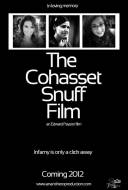 The Cohasset Snuff Film The Cohasset Snuff Film