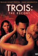 Trois: The Escort