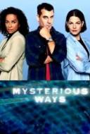 Mysterious Ways: Les Chemins de l'Etrange Mysterious Ways: Les Chemins de l'Etrange
