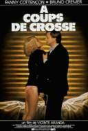 À Coups de Crosse À Coups de Crosse