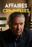 Affaires Criminelles Affaires Criminelles