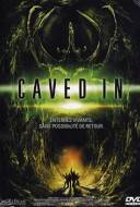 Caved in - Enterrés vivants