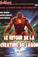 Le Retour de la Créature du Lagon Le Retour de la Créature du Lagon
