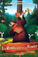 Les Rebelles de la forêt Les Rebelles de la forêt
