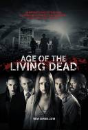 Age of the Living Dead