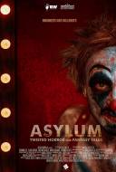 Asylum : Twisted Horror and Fantasy Tales