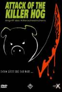 Attack of the Killer Hog Attack of the Killer Hog