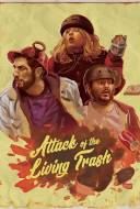 Attack of the Living Trash