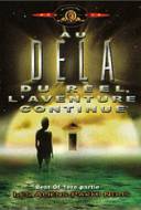 Au-delà du Réel : l'Aventure Continue Au-delà du Réel : l'Aventure Continue