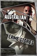 Australian Crime Stories
