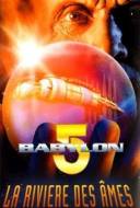 Babylon 5 : La rivière des âmes