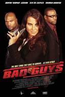 Bad Guys Bad Guys