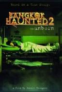 Bangkok Haunted 2: The Unborn