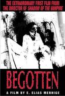 Begotten Begotten