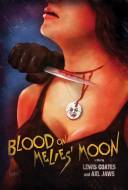 Blood on Melies' Moon