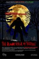 The Bloody Rage of Bigfoot