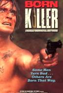 Born Killer Born Killer