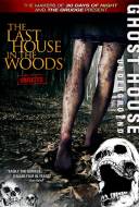 The Last House in the Woods