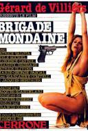 Brigade Mondaine Brigade Mondaine