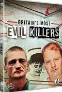 Britain's Most Evil Killers