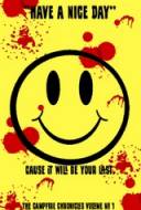 The Campfire Chronicles : Have a Nice Day