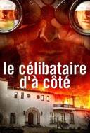 Le célibataire d'à côté