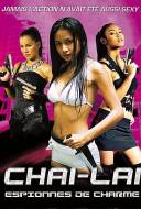 Chai-Lai : Espionnes de Charme