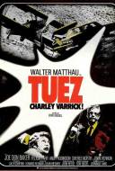 Tuez Charley Varrick! Tuez Charley Varrick!