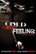 Cold Creepy Feeling : Paranormal Exorcism