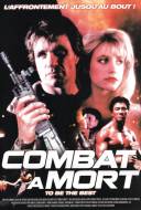 Combat à Mort Combat à Mort