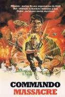 Commando Massacre Commando Massacre